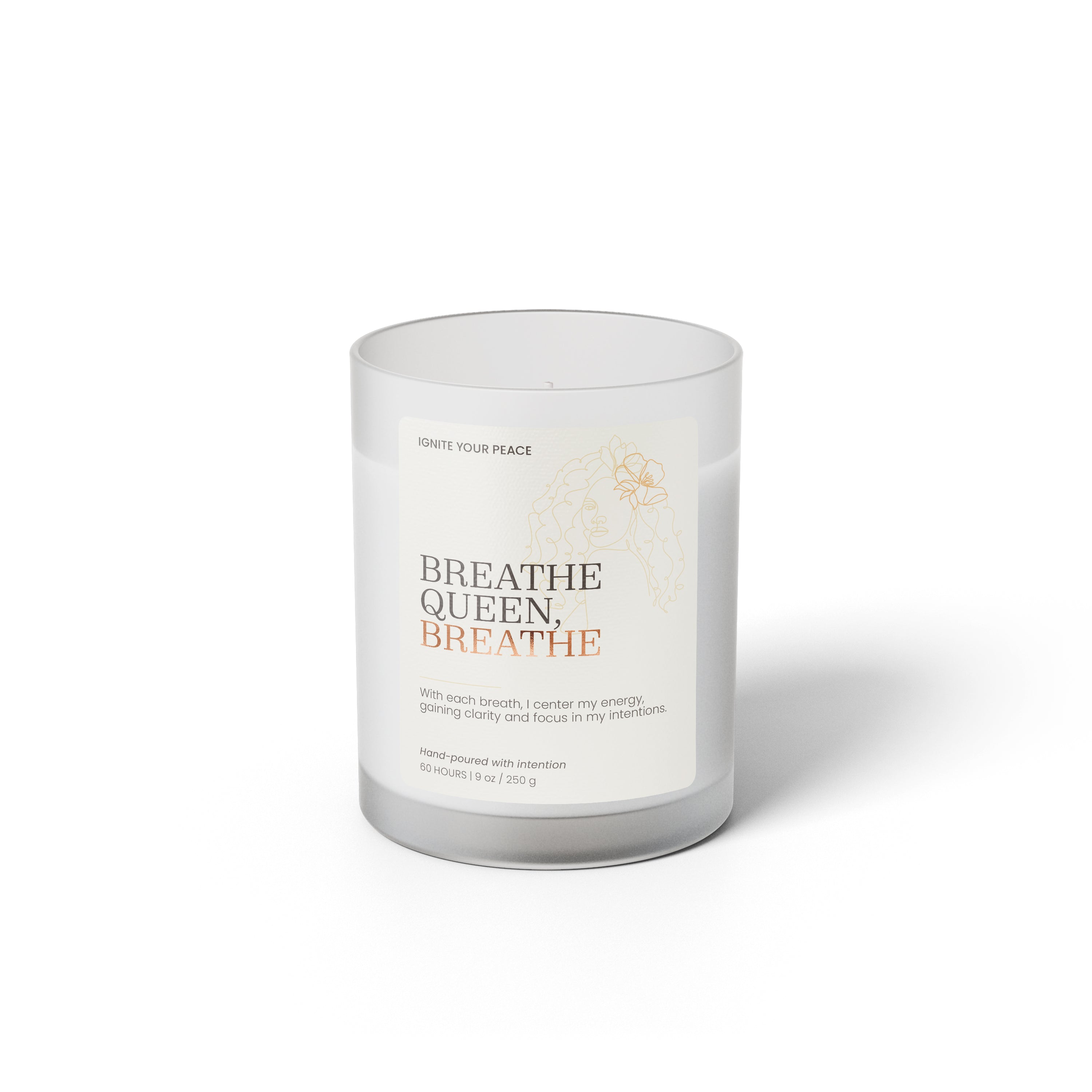 Breathe Queen, Breathe – Affirmation Soy Candle