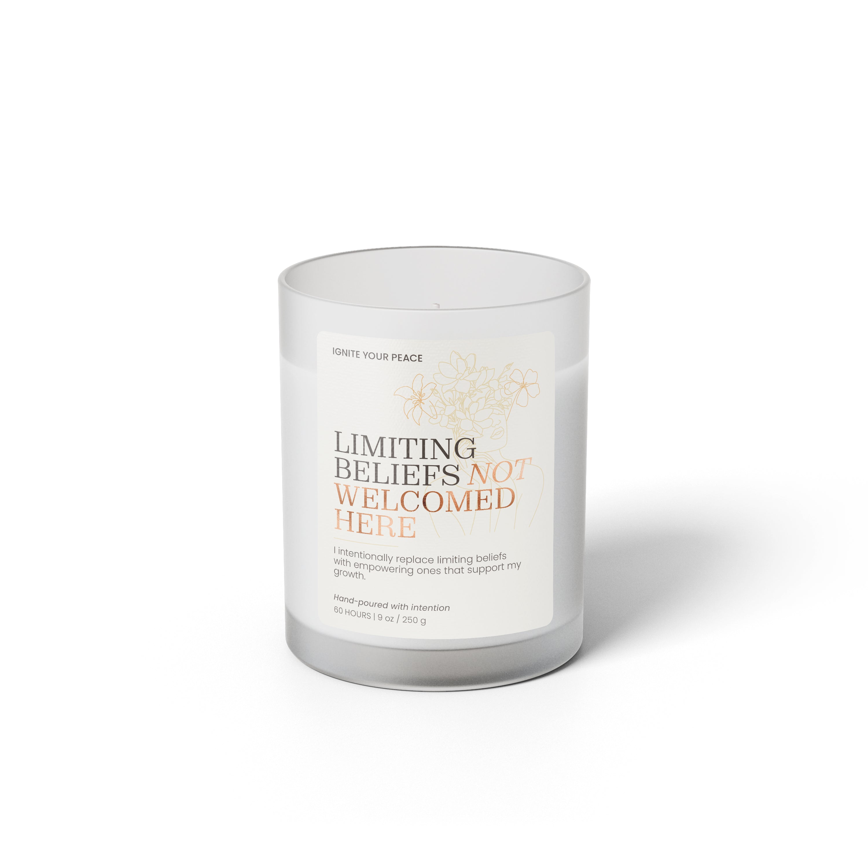 Limiting Beliefs Not Welcomed Here – Affirmation Soy Candle